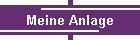 Meine Anlage